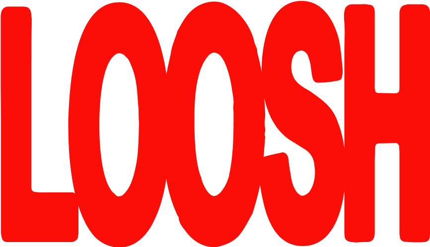 LOOSH